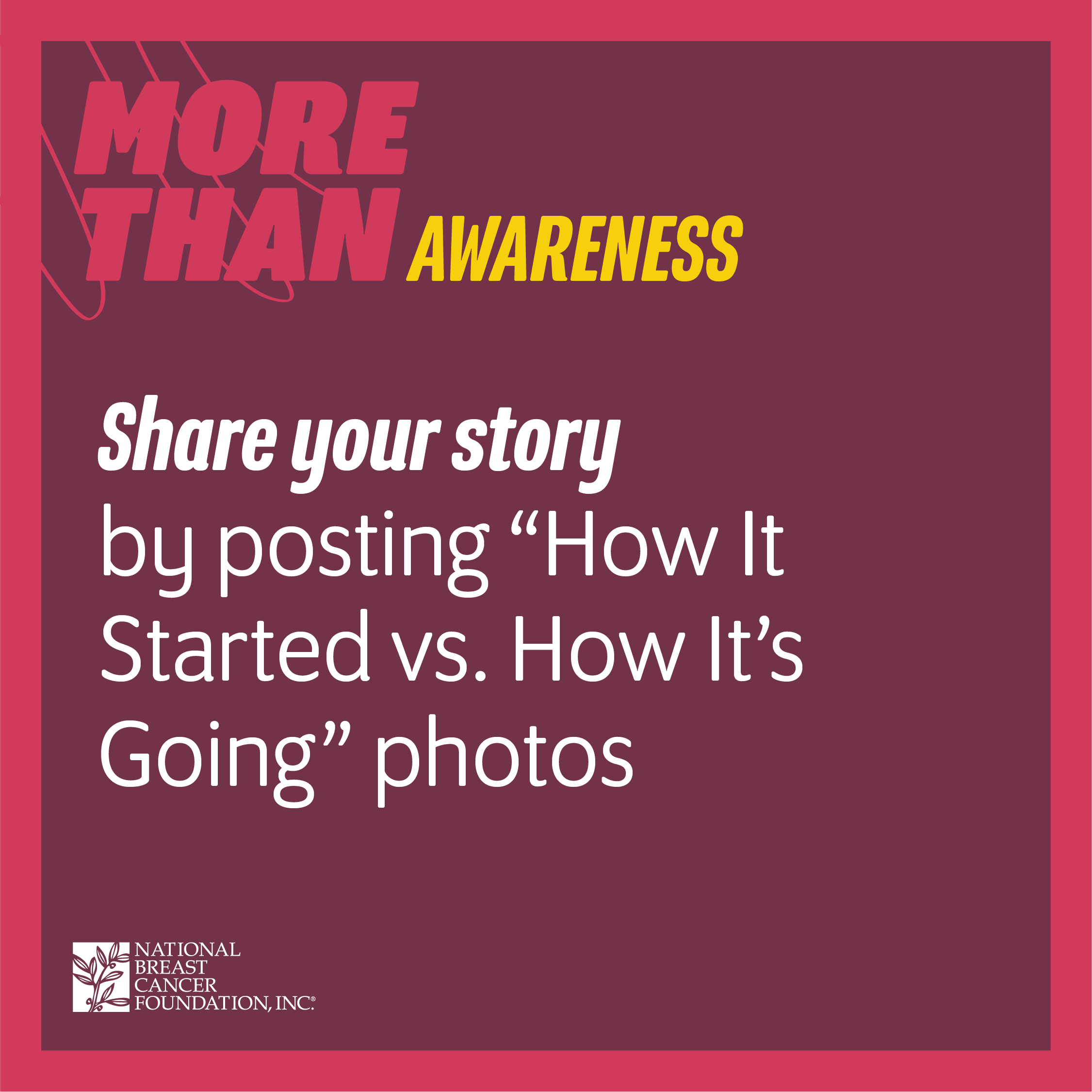 Share your story by posting “How It Started vs. How It’s Going” photos