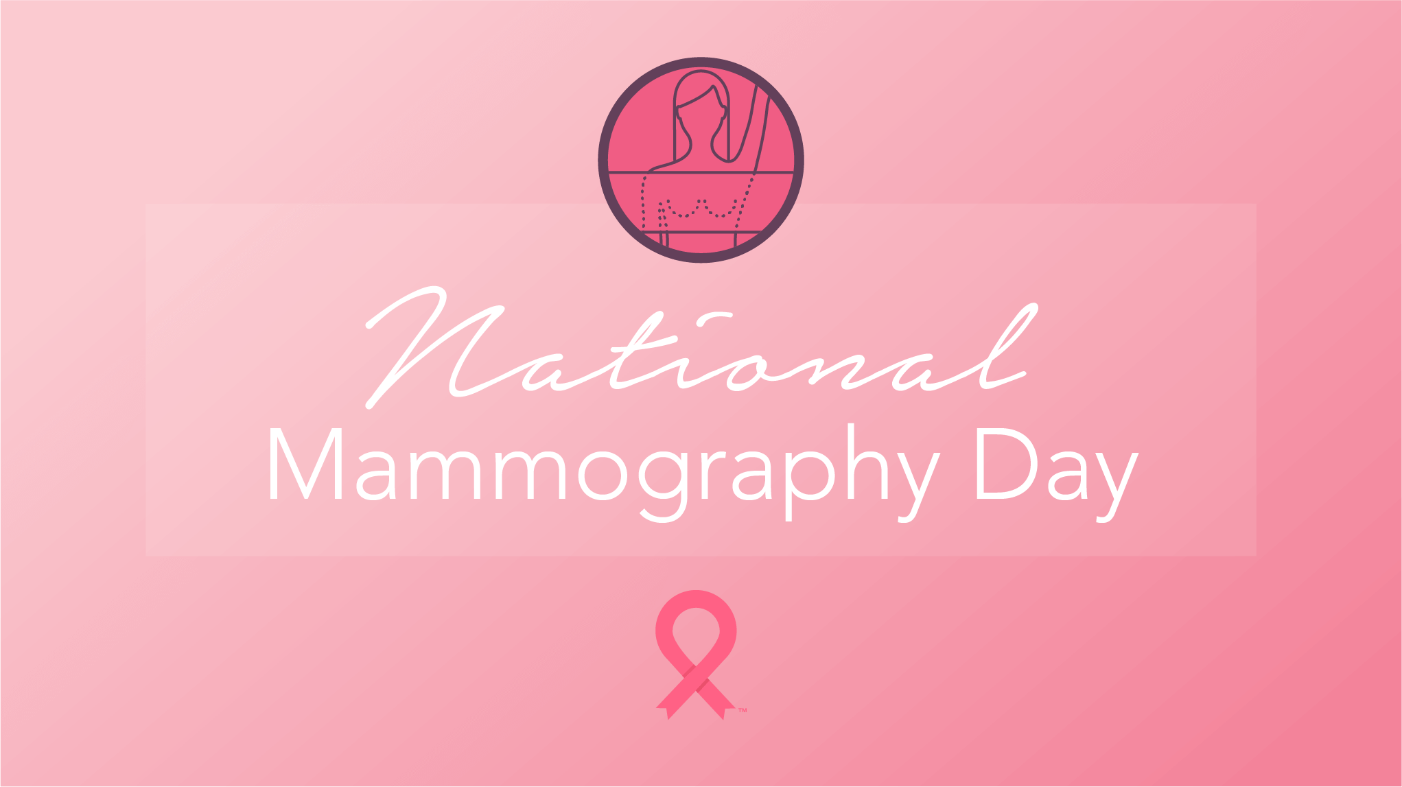 Have a No F.E.A.R. Plan This National Mammography Day