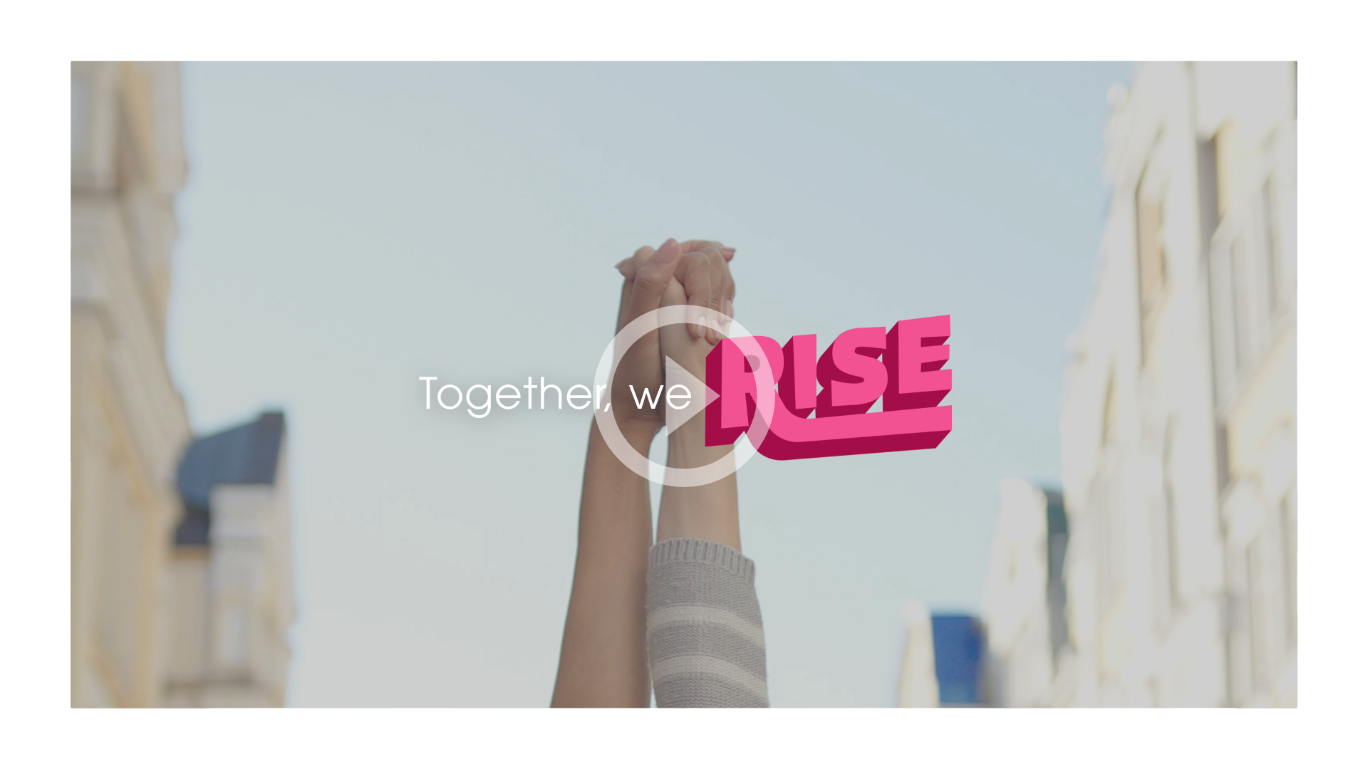 Together We Rise -Thumbnail Playbutton